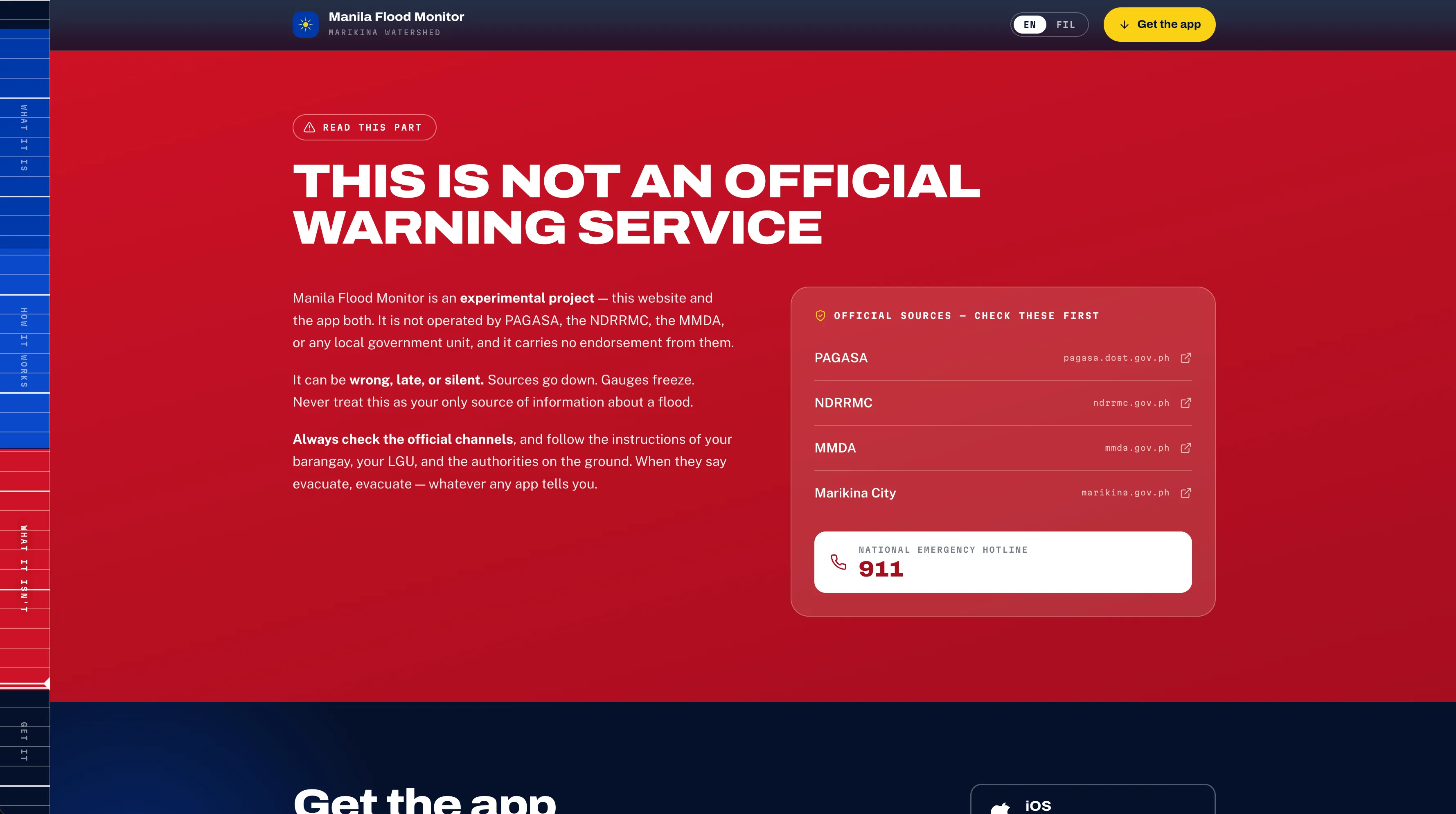 A full red section of the website headed "THIS IS NOT AN OFFICIAL WARNING SERVICE", explaining that the project is experimental, is not operated by PAGASA, the NDRRMC, the MMDA or any LGU, and can be wrong, late or silent. Beside it, a panel of official sources — PAGASA, NDRRMC, MMDA and Marikina City — and the national emergency hotline, 911.